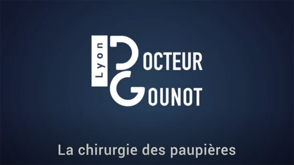 Vidéo Chirurgie esthétique à Lyon - Docteur Nicolas Gounot